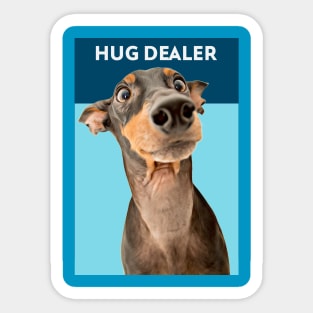 Hug Dealer (Doberman) Sticker